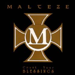 Malteze : Count Your Blessings